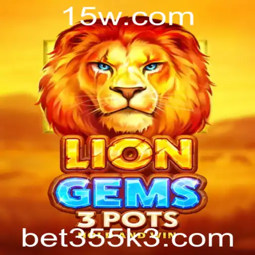 Descubra LionGems3pots: O Novo Jogo de Azar que Conquistou a Bet355